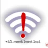 wifi rumah lemot